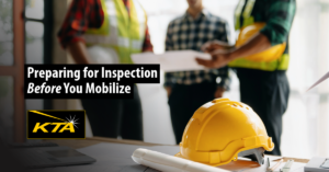 Preparing for Inspection Before You Mobilize