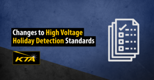 changes to high voltage holiday detector standards